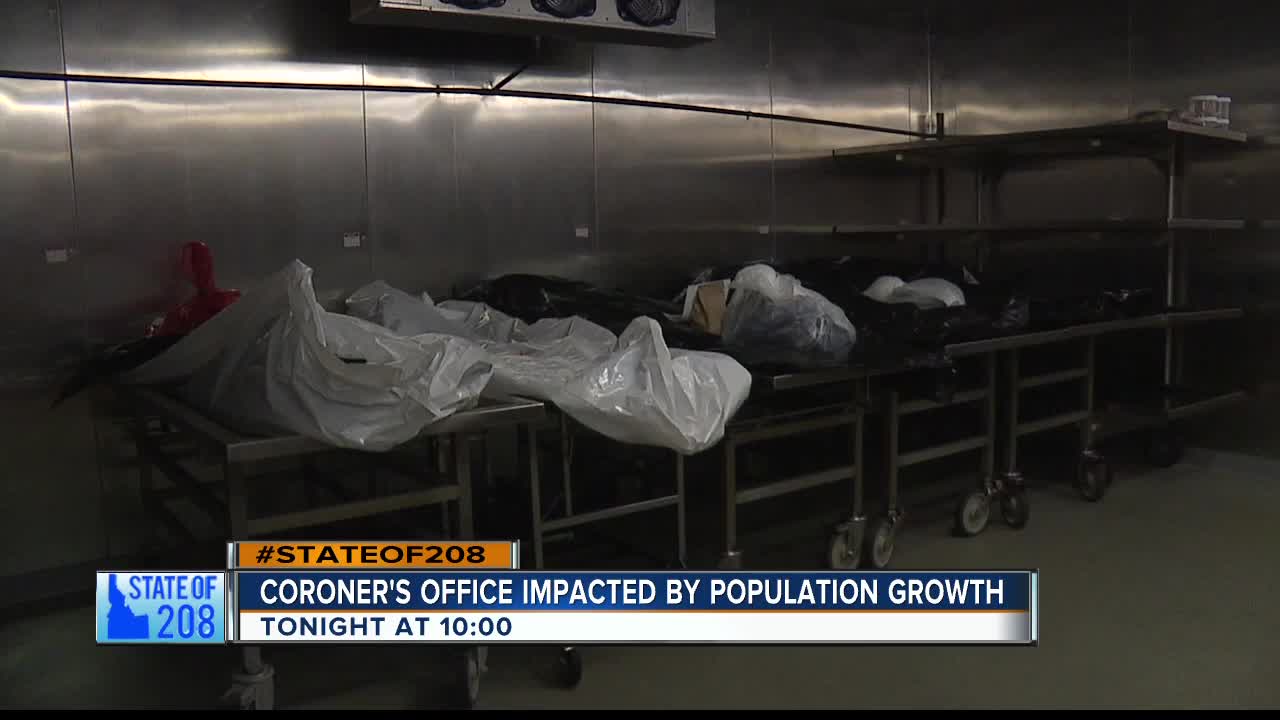 STATE OF 208: Coroner's office impacted by population growth