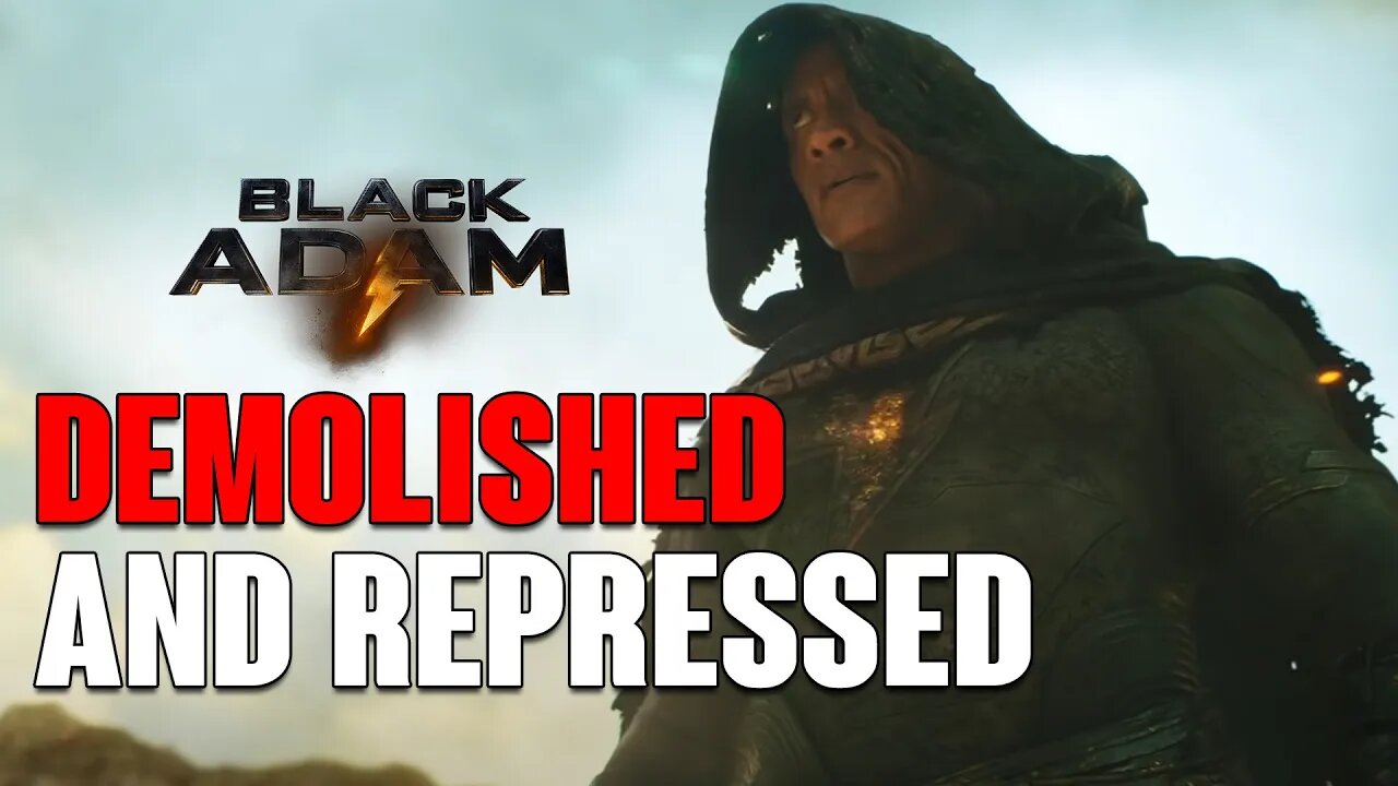 Black Adam Gets DEMOLISHED, Dwayne Johnson REPRESSED!