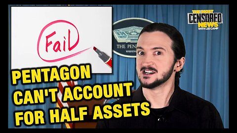 Pentagon Can't Account For HALF Their Assets, Fails New Audit