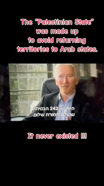 Why was the "Palestinian State" invented?