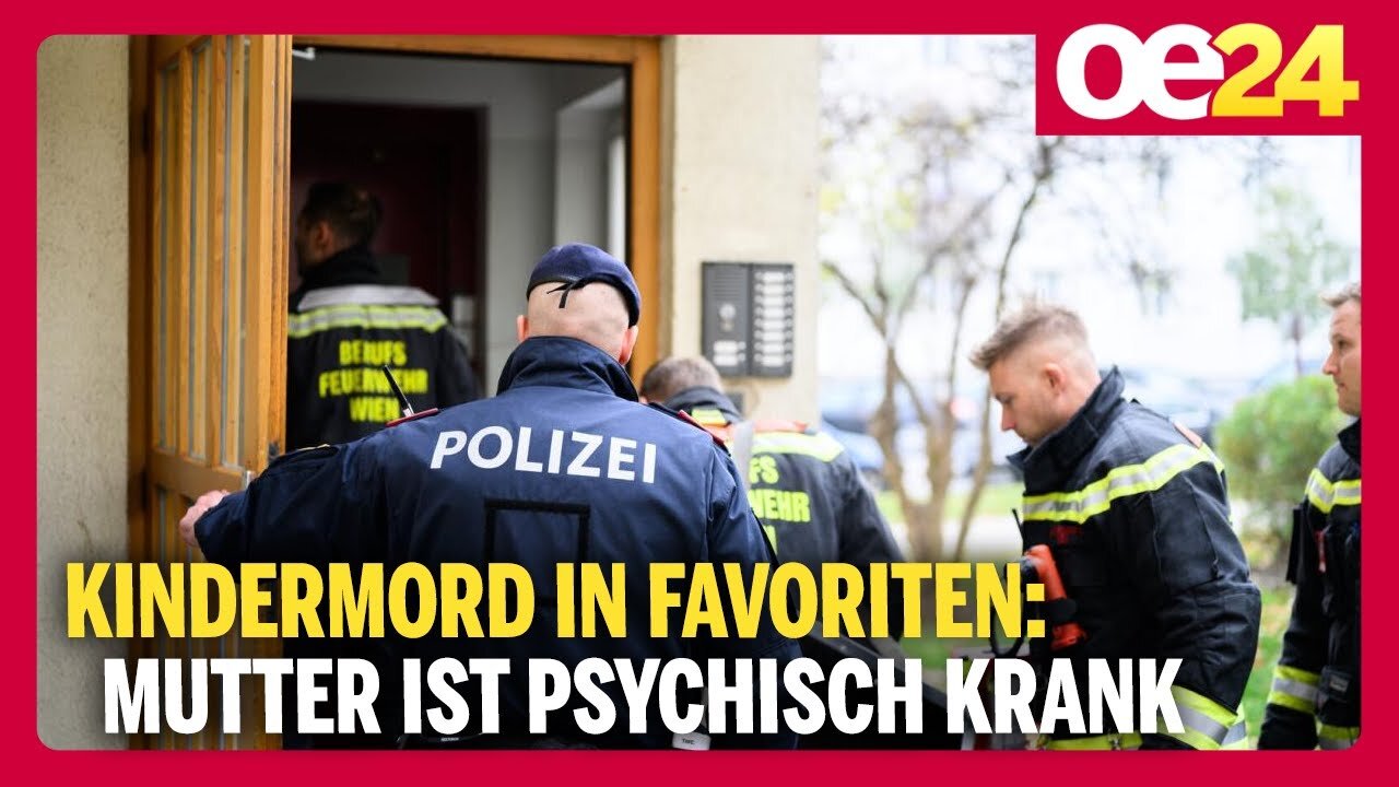Kindermord in Favoriten: Mutter ist psychisch Krank