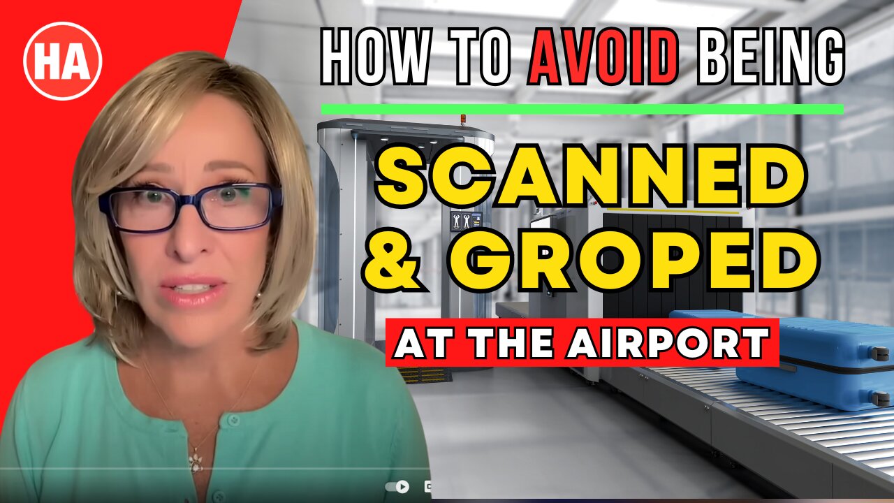 How to AVOID Being SCANNED & GROPED at the AIRPORT!