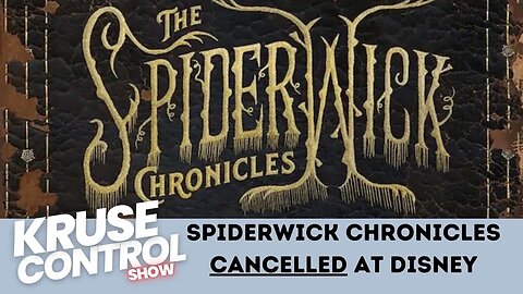 The Spider-wick Chronicles CANCELLED at Disney!