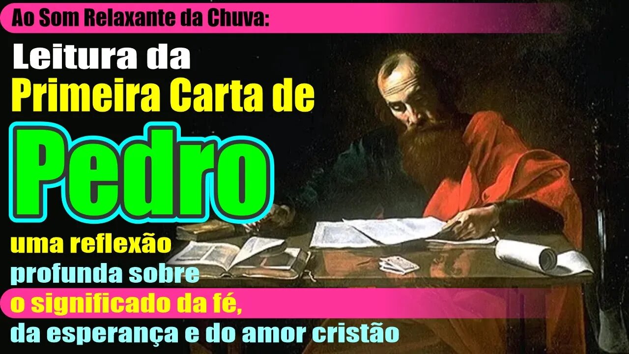Primeira Carta de Pedro: uma reflexão sobre o significado da fé, da esperança e do amor cristão | RB