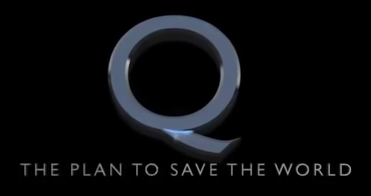 THE PLAN TO SAVE THE WORLD Q ANON - MIRROR