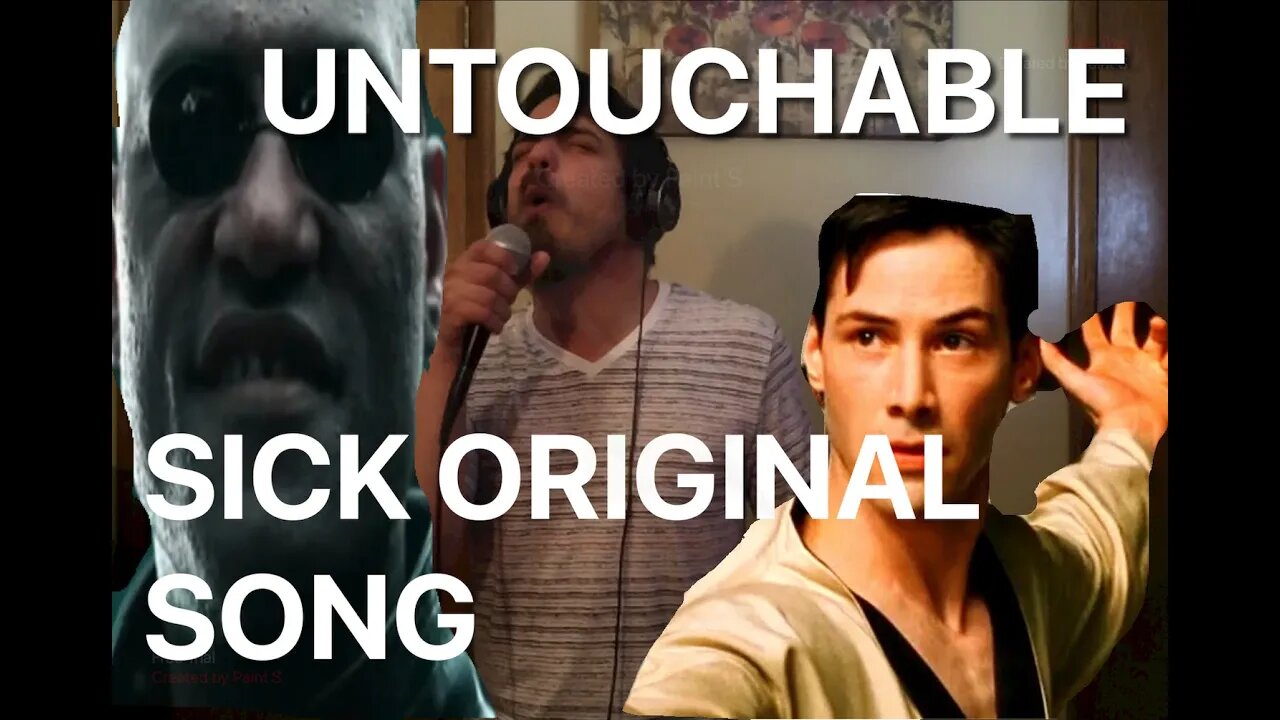 Untouchable REMASTERED (Better Version)