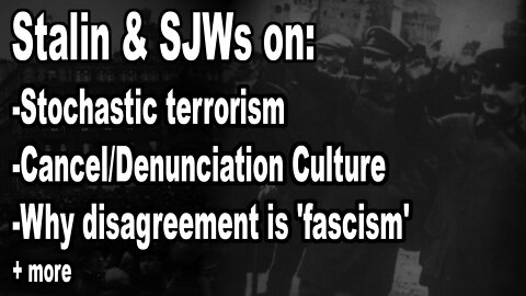 Was Stalin an SJW? (Part 2)
