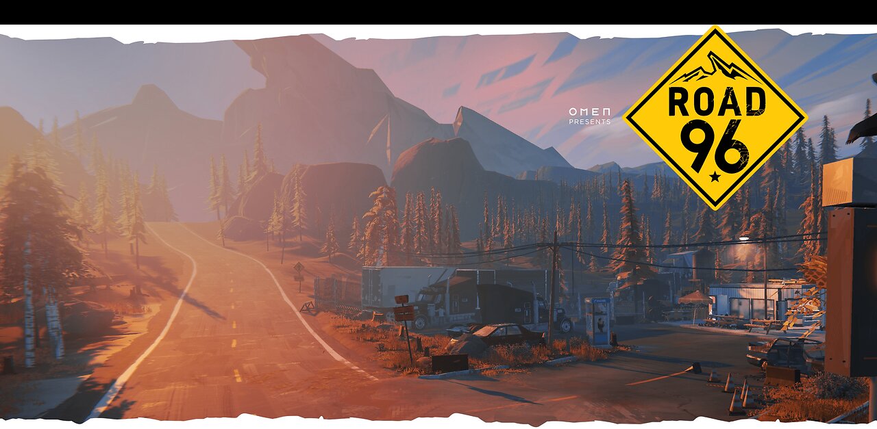 Road 96 | part 2 | we got to get to the border