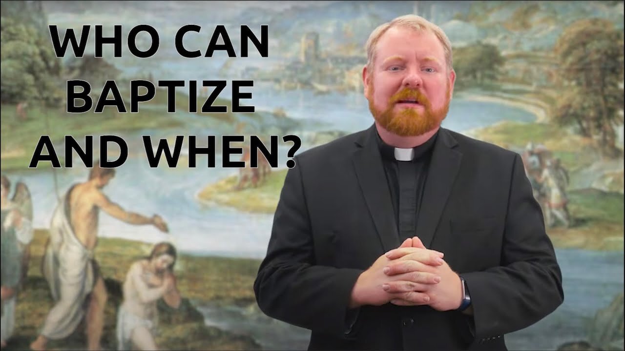 Ask a Marian - Who Can Baptize and When? - episode 26