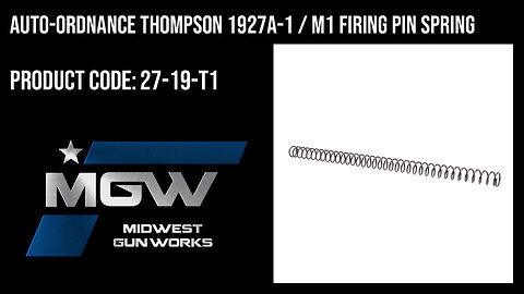 Auto-Ordnance Thompson 1927A-1 / M1 Firing Pin Spring - 27-19-T1