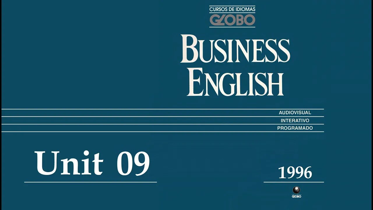 Curso de Idiomas Globo - Business English (1996) - Unit 09