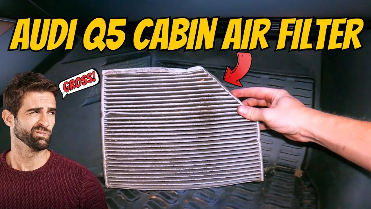 Audi Q5 Cabin Air Filter Replacement | Replace Every 15,000 - 30,000 Miles