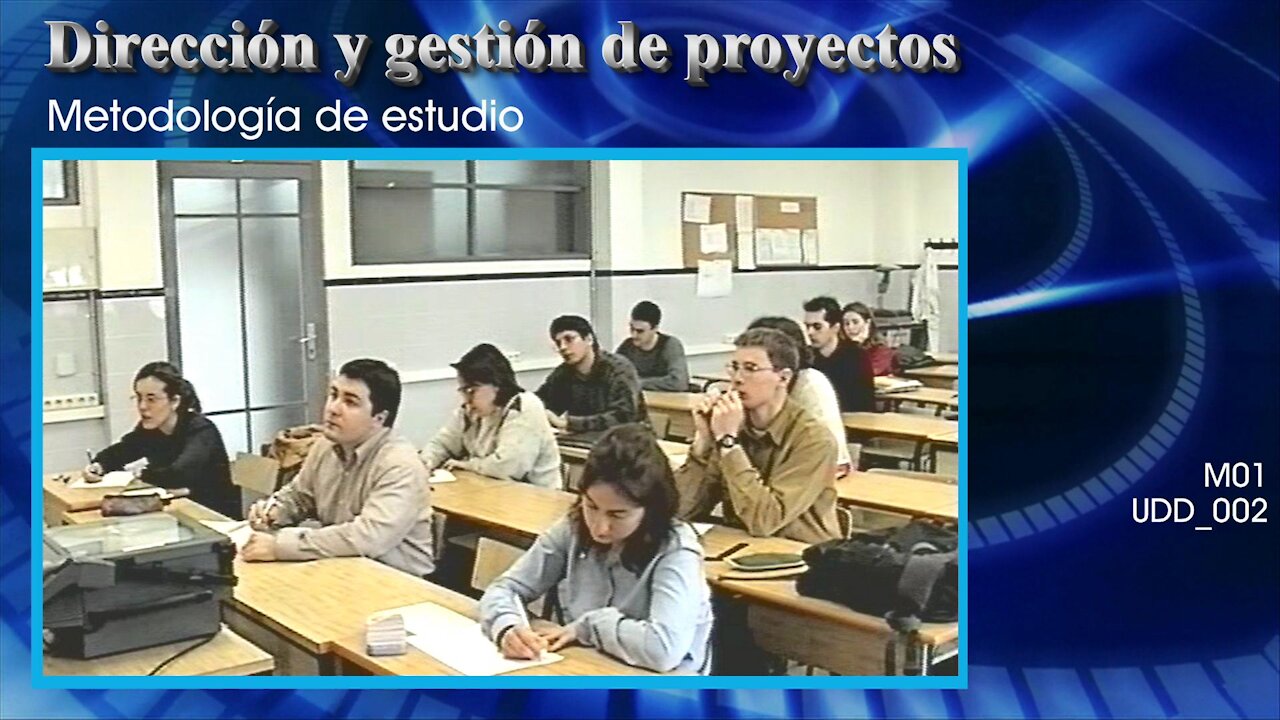 Dirección y gestión de proyectos [M01] Metodología de estudio [UDD_002]