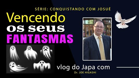 Vencendo seus fantasmas