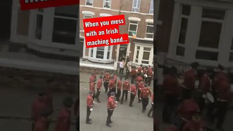 When you mess with an Irish marching band...