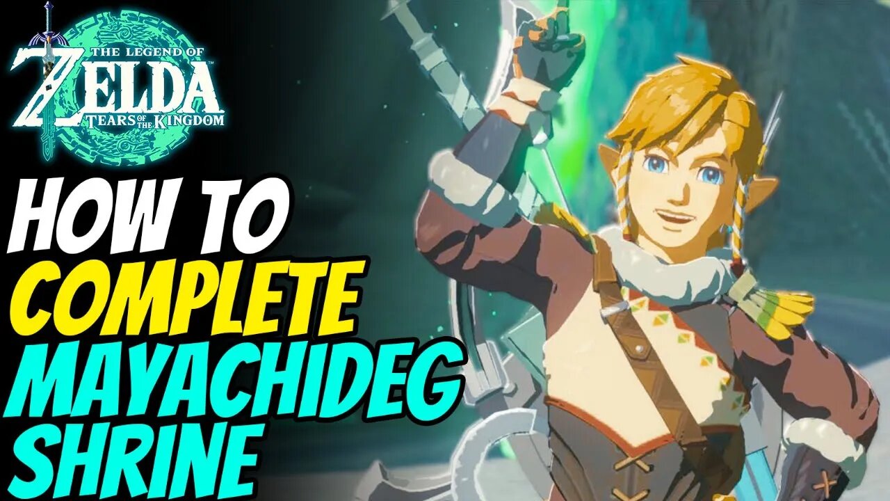 How to Solve Mayachideg Shrine | The Legend of Zelda: Tears of the Kingdom