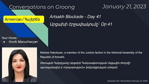 Metaxe Hakobyan (Մետաքսե Հակոբյան): Artsakh Blockade - Day 41 | Ep 213 - Jan 21, 2023