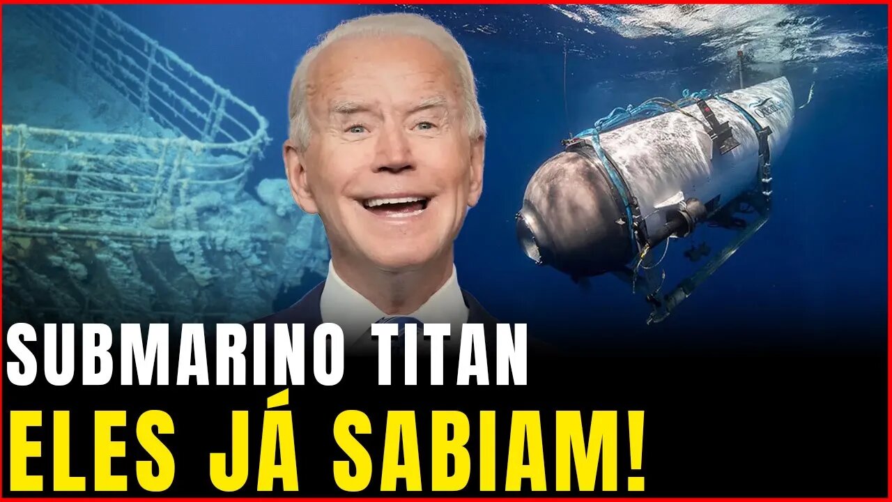 SUBMARINO Titan, a grande FARSA de buscas | Eles sabiam de tudo desde o início!