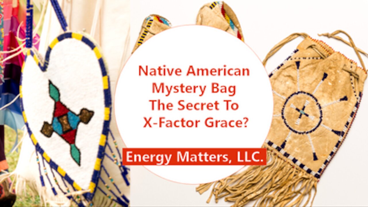 Is The Native American Mystery Bag The Secret To X-Factor Grace?