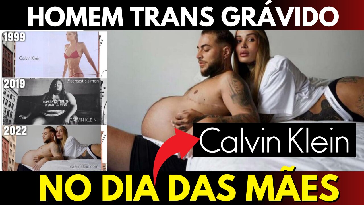 CLAVIN KLEIN LANÇA COMERCIAL DE HOMEM GRÁVIDO NO DIA DASS MÃES!