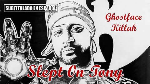 Ghostface Killah - Slept on Tony | (Subtitulado en español) (Prod. por Brian Medina)