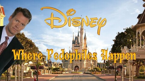 Disney: Where Pedophiles Happen