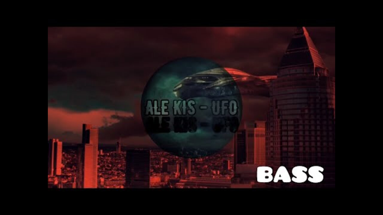 ALE KIS - UFO (Audio) | BASS x500