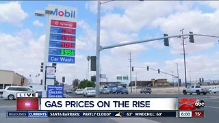 Gas prices on the rise in Bakersfield