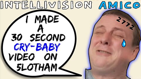 Intellivision Amico Darius Truxton Uploads Garbage 30 Second Video About Me - 5lotham