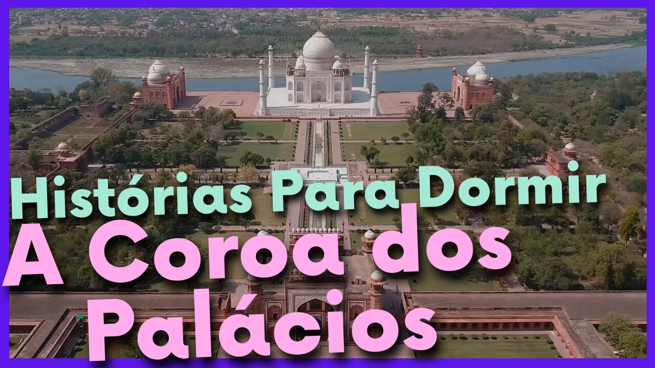 Histórias Para Dormir : A Coroa dos Palácios (TEASER)