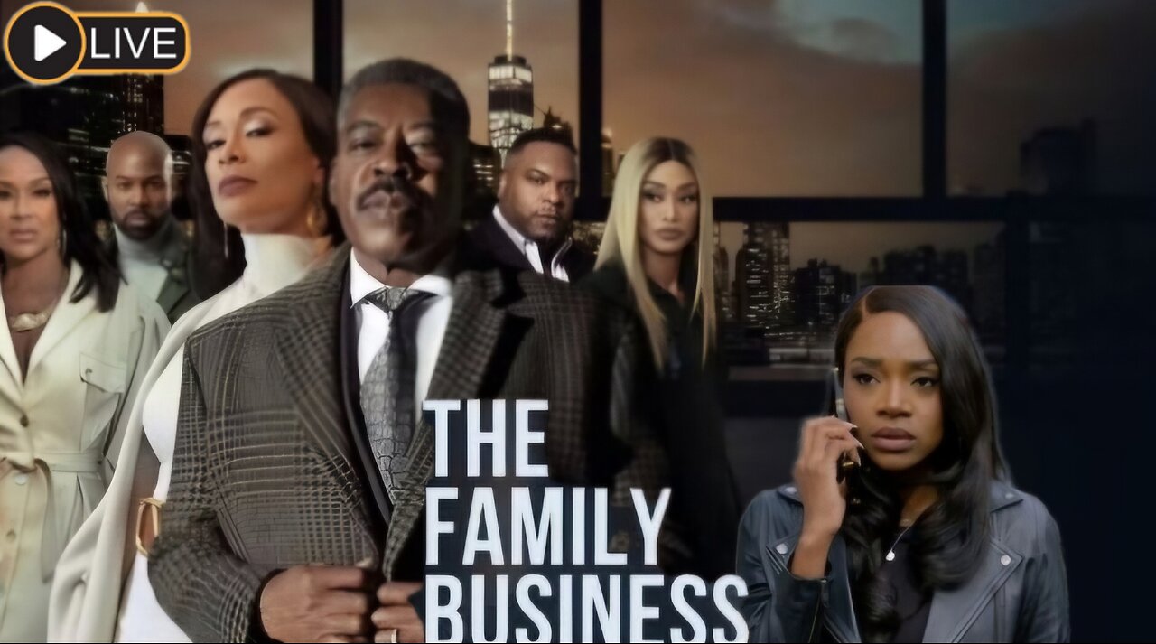 THE FAMILY BUSINESS LIVE DISCUSSION SEASON 5 EPISODE 7 W/DA CREW