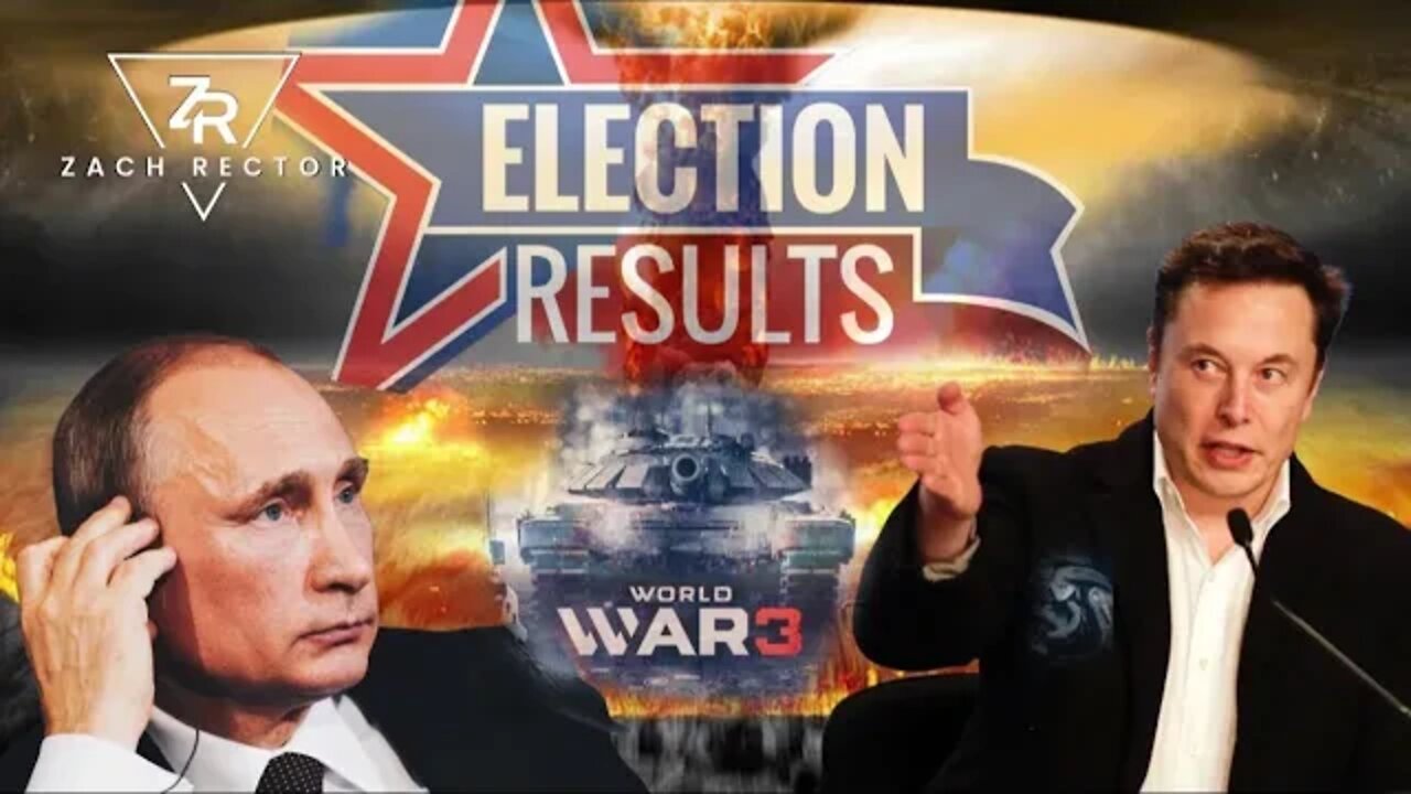 Elon, Elections & WW3