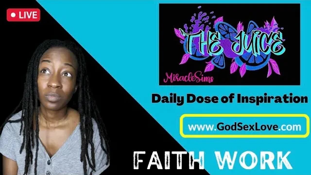 The Juice: Season 10 Episode 52: Faith Work