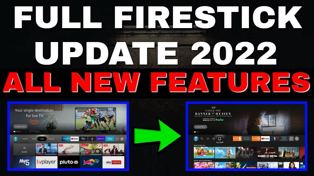 FULL FIRESTICK UPDATE 2022! EVERY NEW FEATURE INCLUDED FOR FREE!