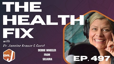 Ep 497: The Must Try Supplement for Women Over 40 - With Debbie Wheeler From Selaura