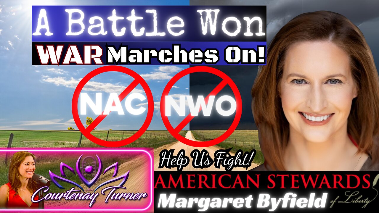 Ep.365: NAC Battle Won, NWO War Marches On w/ Margaret Byfield