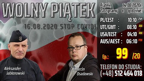 WOLNY PIĄTEK - Stop COVID! - Olszański, Osadowski NPTV (14.08.2020)