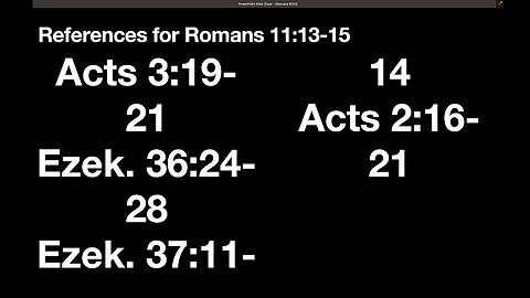Romans 11:13-15 (Sunday School) 6/4/23 AM