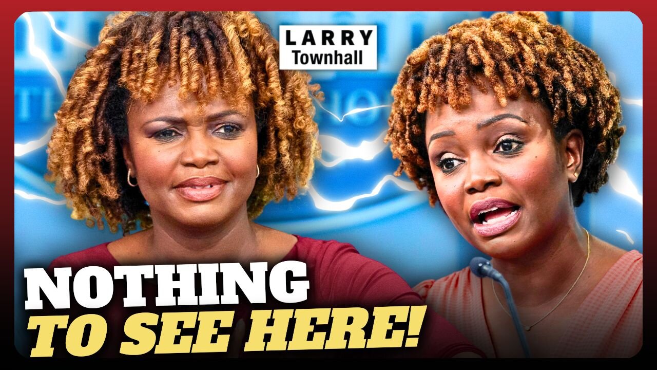 Karine SNAPS, Claims Video Is a 'DEEP FAKE' to COVER-UP Biden Senility In SHAMELESS Propaganda Move