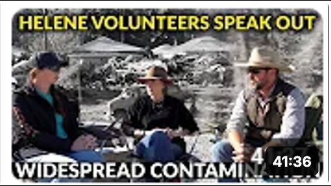 Hurricane Helene Volunteers Speak Out | Widespread Contamination