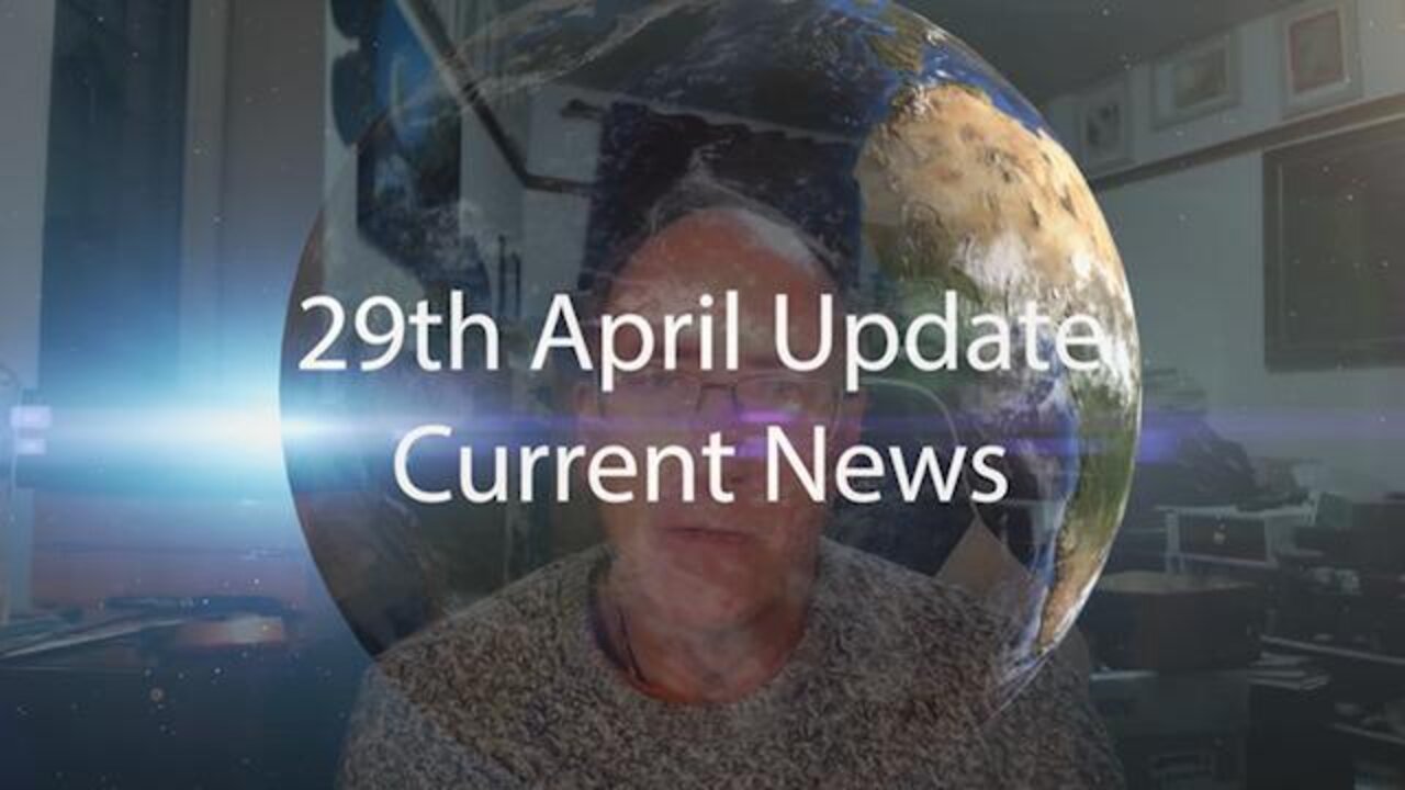 ~ SIMON PARKS ~ 29TH APRIL 2022 UPDATE CURRENT NEWS ~