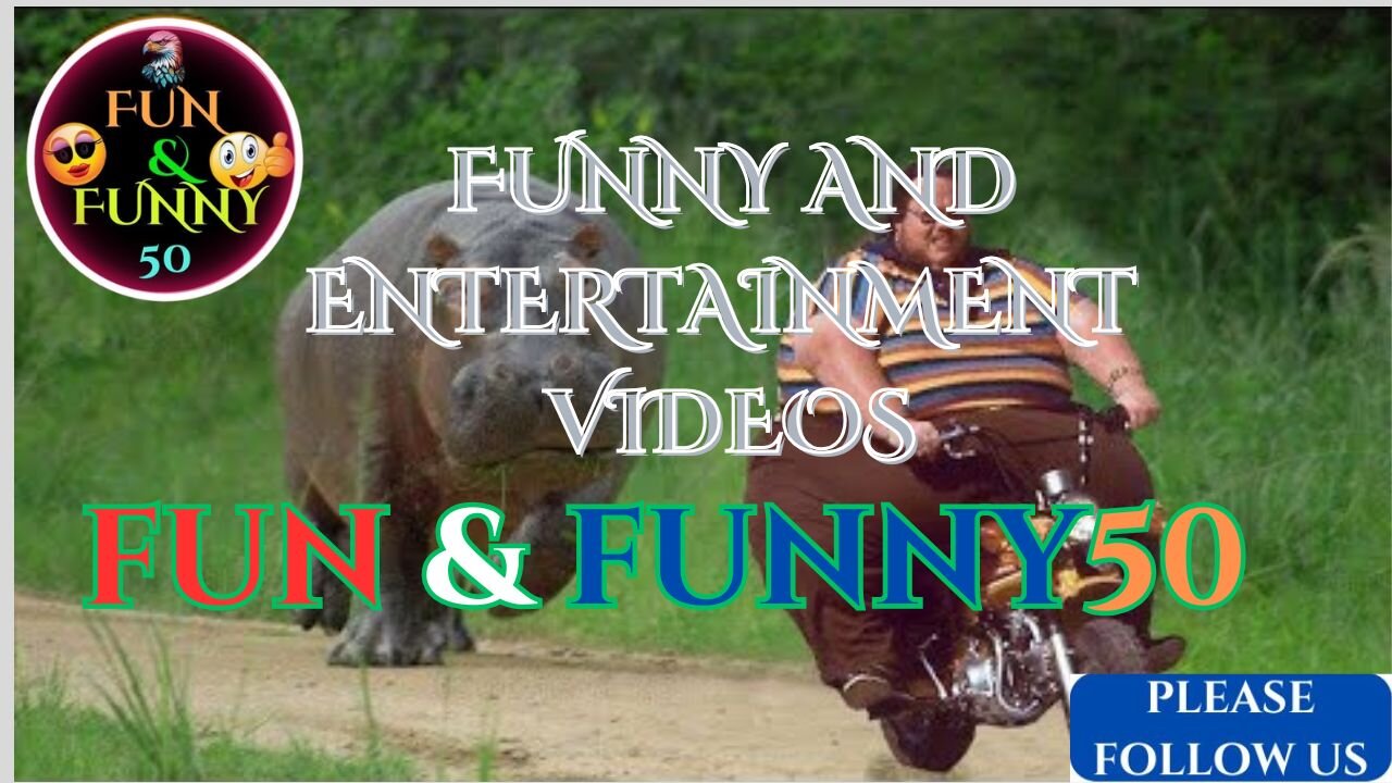 FUNNY AND COMMEDY VIDEOS, BEST ENTERTAINMENT