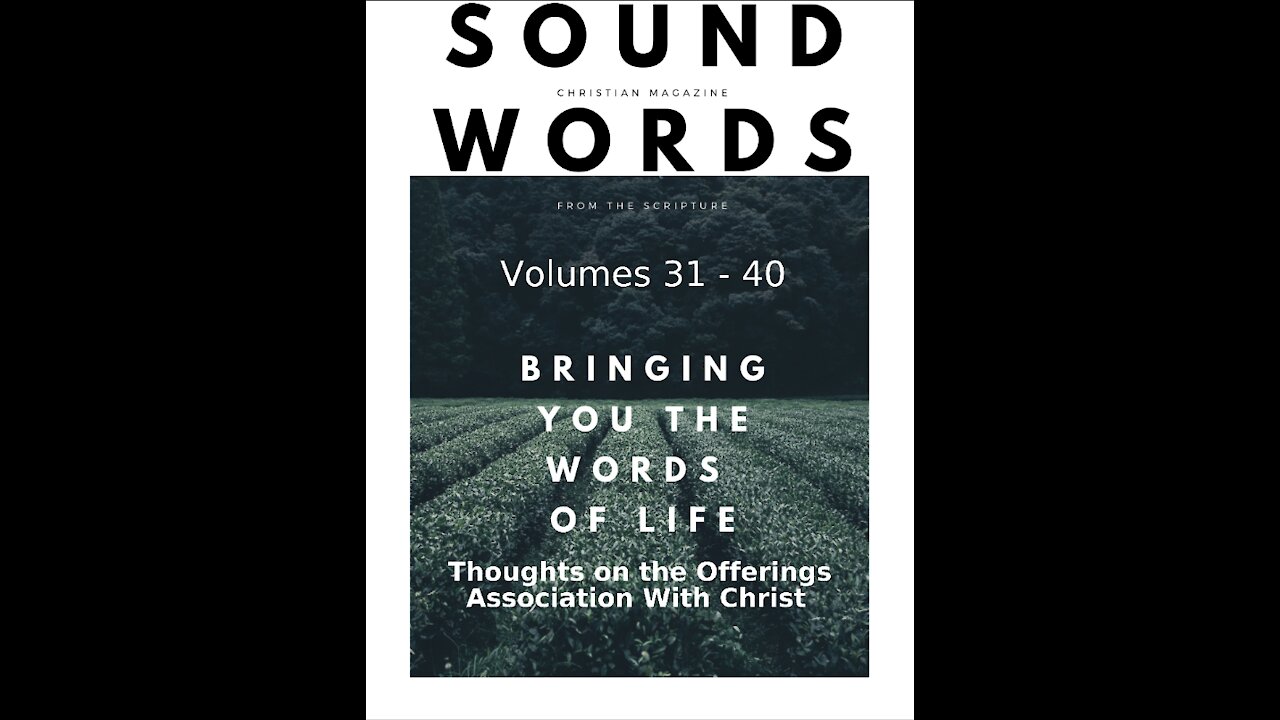 Sound Words, Thoughts on the Offerings Association With Christ