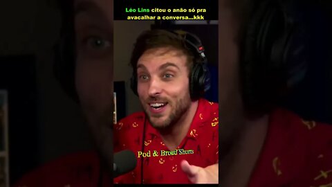 Léo Lins citou o anão só para avacalhar