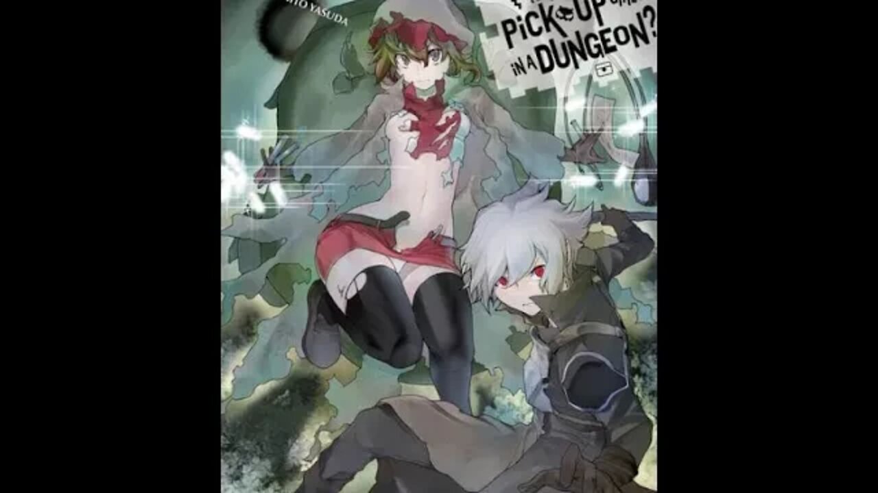 Is It Wrong to Try to Pick Up Girls in a Dungeon Vol. 12
