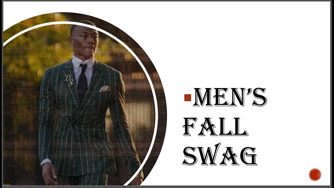 Men's Fall Swag 2024