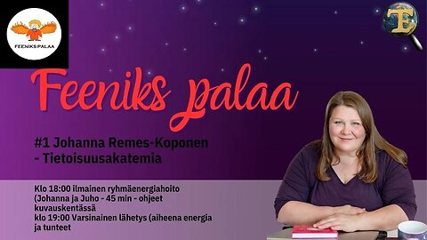 Feeniks palaa Johanna Remes-Koponen Tietoisuusakatemia