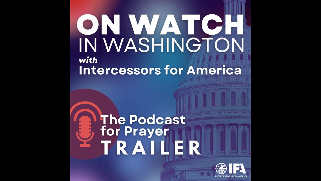 On Watch in Washington | NEW Podcast | Trailer