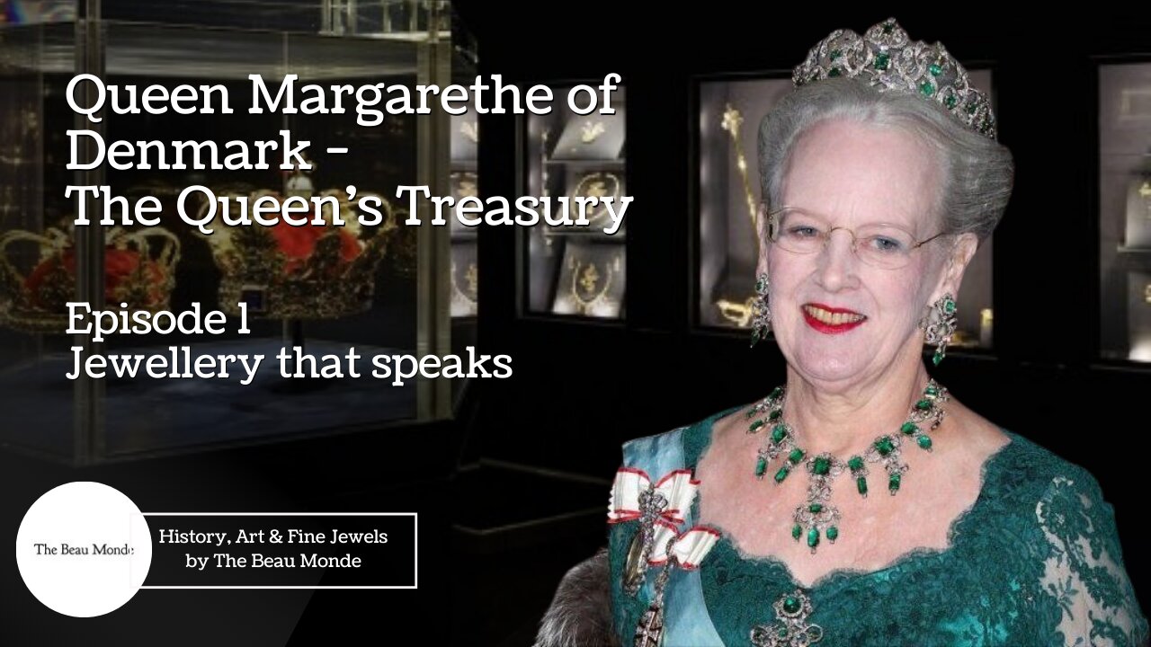 Queen Margrethe of Denmark - The Queen's Treasury - Ep 1 - Jewellery that Speaks