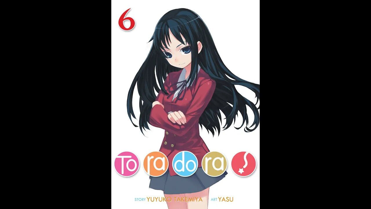 Toradora! Volume 6